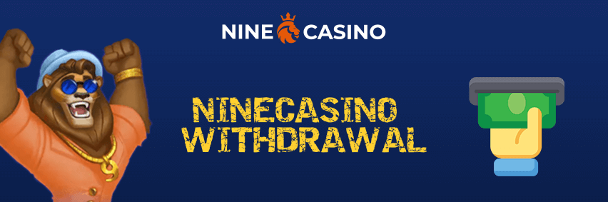 Nine Casino Withdrawal
